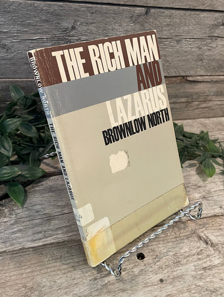 "The Rich Man And Lazarus" by Brownlow North