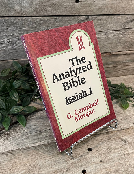 "The Analyzed Bible: Isaiah 1" by G. Campbell Morgan