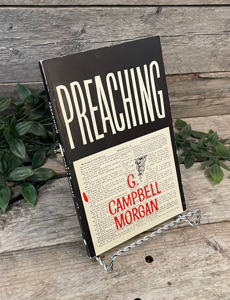 "Preaching" by G. Campbell Morgan