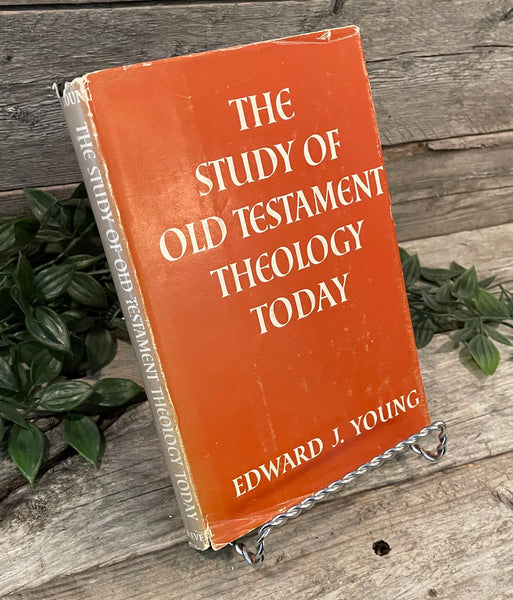 "The Study of Old Testament Theology Today" by Edward J. Young