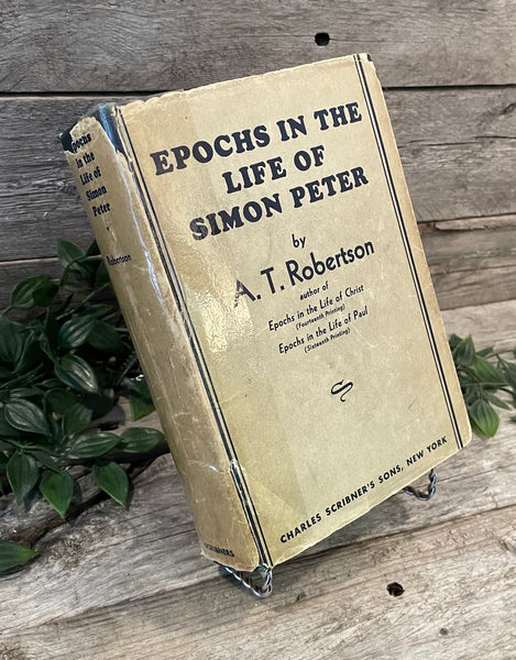 "Epochs in the Life of Simon Peter" by A.T. Robertson
