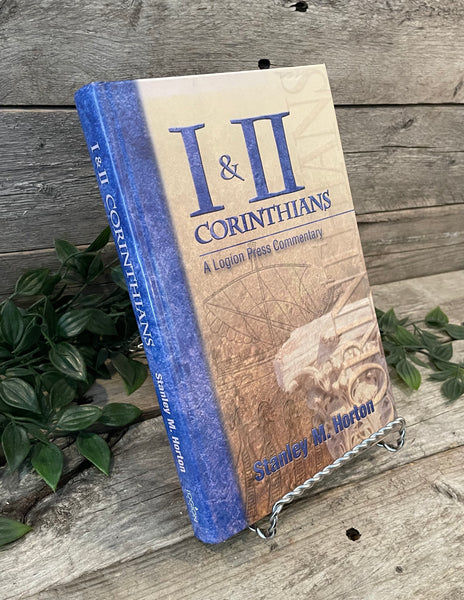"I & II Corinthians: A Logion Press Commentary" by Stanley M. Horton