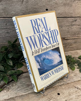 "Real Worship: It Will Transform Your Life" by Warren W. Wiersbe