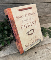 "Grace For Today: Daily Readings From The Life Of Christ (vol. 1)" by John MacArthur
