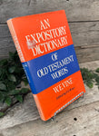 "An Expository Dictionary of Old Testament Words" by W.E. Vine, edited by F.F. Bruce