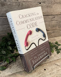 "Cracking the Communication Code: Love for Her, Respect for Him" by Dr. Emerson Eggerichs