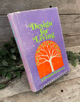 "Design for Living" by J. Dwight Pentecost