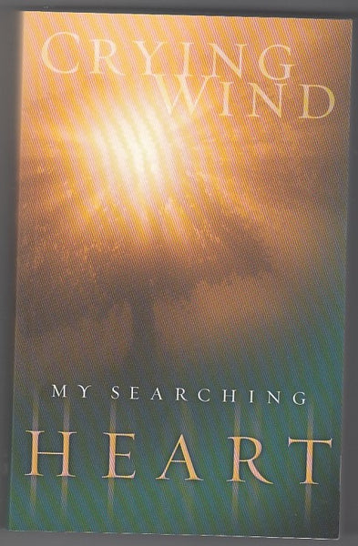 "My Searching Heart" by Crying Wind