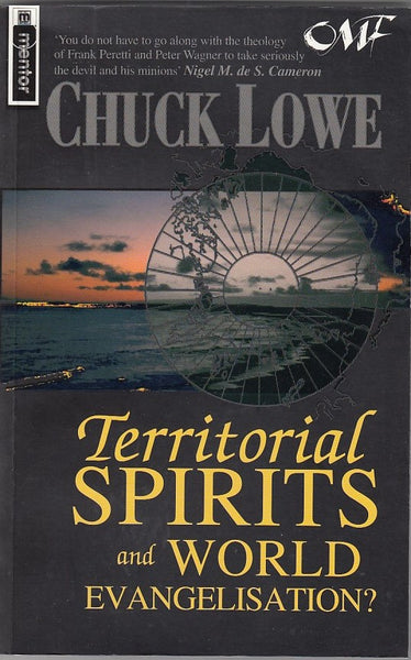 "Territorial Spirits and World Evangelisation?" by Chuck Lowe