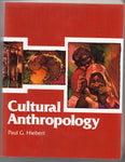 "Cultural Anthropology" by Paul G. Hiebert