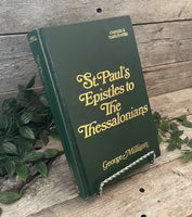 "St. Paul's Epistles to the Thessalonians" by George Milligan