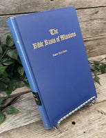 "The Bible Basis of Missions" by Robert Hall Glover