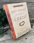 "Grace For Today: Daily Readings From The Life Of Christ (vol. 1)" by John MacArthur