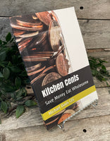 "Kitchen Cents: Save Money Eat Wholesome" by Michael Davis