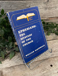 "Ephesians: The Mystery of the Church" by William MacDonald