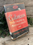 "Galatians: The Charter of Christian Liberty" by Merrill C. Tenney