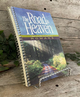 "The Road to Heaven: A Back to the Bible Devotional Study in Romans" by Woodrow Kroll