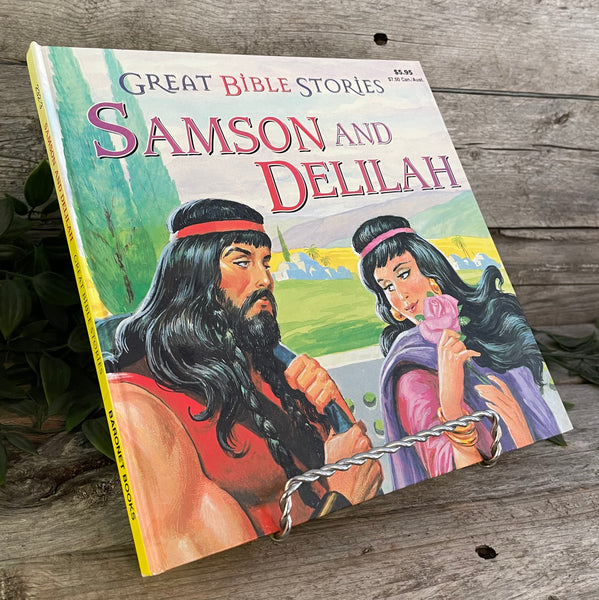 Great Bible Stories: Samson And Delilah