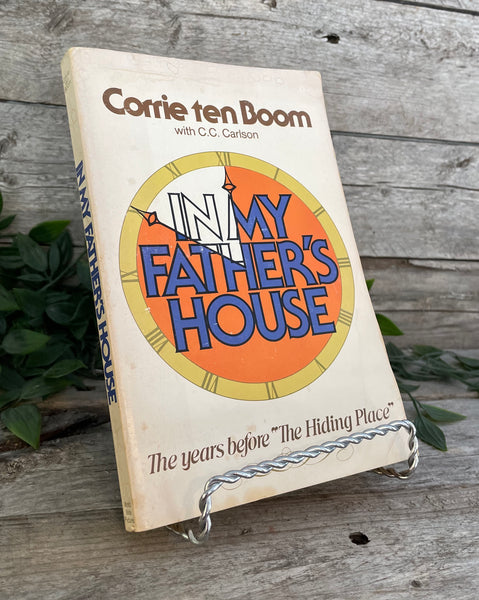 "In My Father's House" by Corrie ten Boom