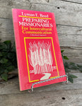 "Preparing Missionaries For Intercultural Communication: A Biblical Approach" by Lyman E. Reed