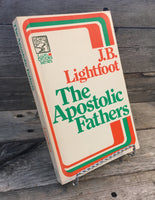 "The Apostolic Fathers" by J.B Lightfoot