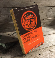 "Christology of the Later Fathers" editor, Edward R. Hardy