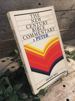"The New Century Bible Commentary: I Peter" by Ernest Best
