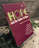 "Hope and the Future of Man" edited by Ewert Cousins