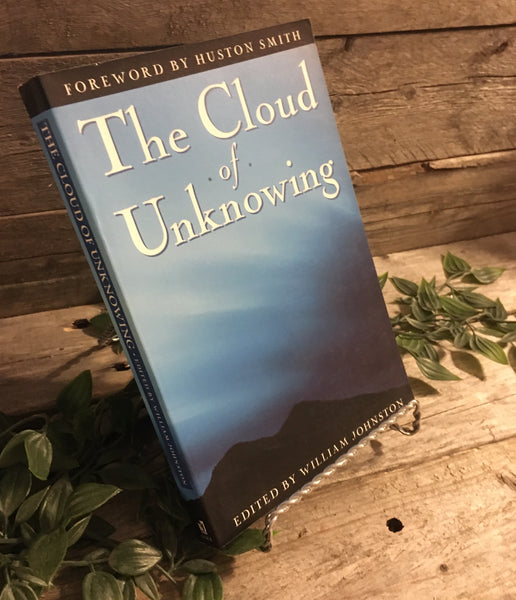 "The Cloud of Unknowing" edited by William Johnston