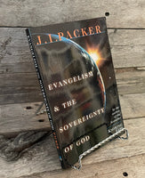 Evangelism & The Sovereignty of God by J.I Packer