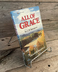All of Grace by C.H. Spurgeon