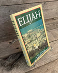 Elijah by A.W. Pink