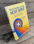 Word Studies on the Spirit by E.W. Bullinger