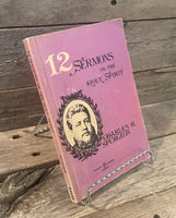 12 Sermons on the Holy Spirit by Charles H. Spurgeon