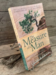 The Measure of a Man by Gene A. Getz