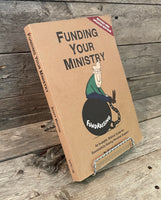 Funding Your Ministry by Scott Morton