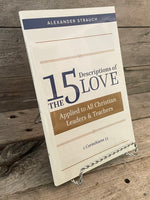 The 15 Descriptions of Love by Alexander Strauch