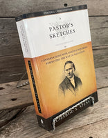 A Pastor's Sketches: Conversations with Anxious Inquirers Respecting The Way of Salvation by Ichabod S. Spencer