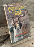 Understanding the Bible by John R.W. Stott