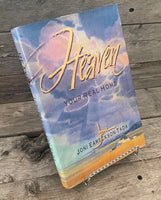 Heaven: Your Real Home by Joni Eareckson tada