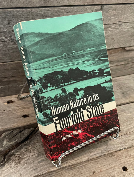 Human Nature in its Fourfold State by Thomas Boston