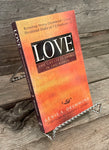 Love: The Greatest Thing in The World by Lewis A. Drummond