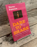 Dare to Share by Marney Patterson