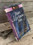 That I May Know Him by Kay Arthur and David Lawson