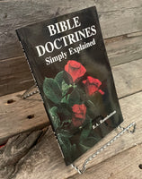 Bible Doctrines Simply Explained by B.A. Ramsbottom