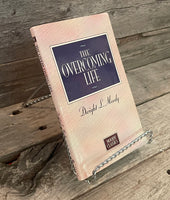 The Overcoming Life by Dwight L. Moody