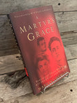 A Martyr's Grace by Marvin J. Newell