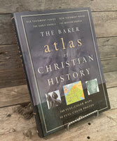 The Baker Atlas of Christian History