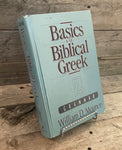 Basics of Biblical Greek by William Mounce