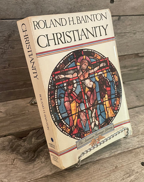 Christianity by Roland H. Bainton